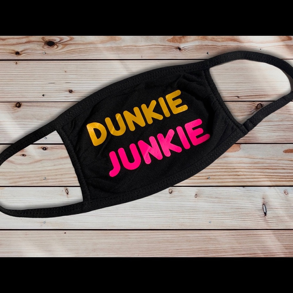 Coffee | Dunkin Donuts | Dunkie Junkie Face Mask